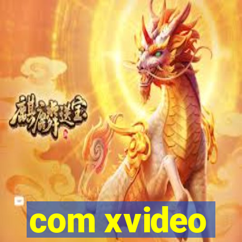 com xvideo